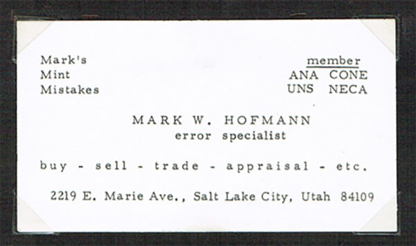 Business Card of Mark Hofmann's Teenage Coin Business
