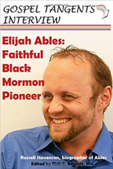 - Elijah Ables: Faithful Black Mormon Pioneer (Print) - Mormon History Podcast