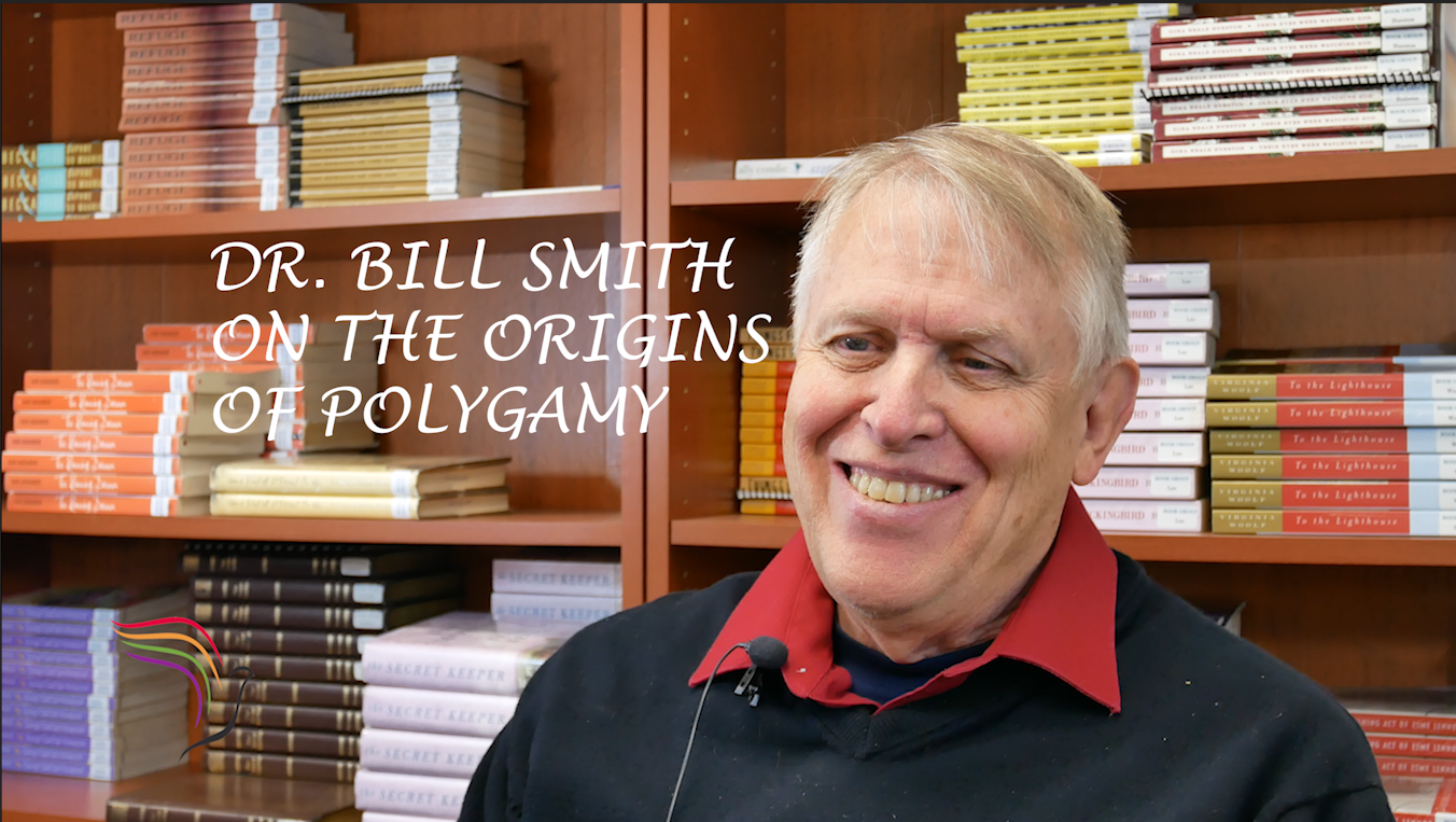 origins of polygamy - Dr. Bill Smith on the Origins of Polygamy - Mormon History Podcast