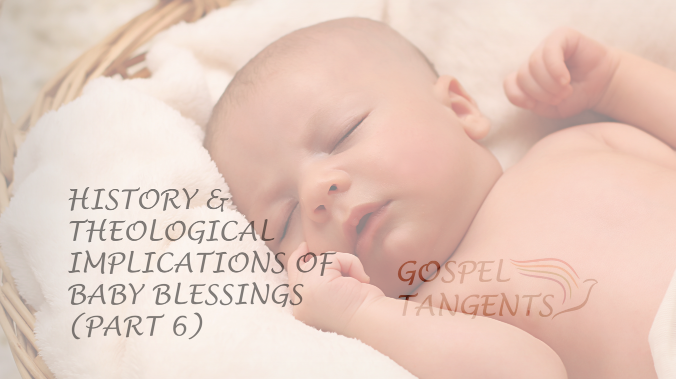 Dr. Jonathan Stapley says baby blessings are an "annunciation of children's sealed position in the cosmological priesthood."
