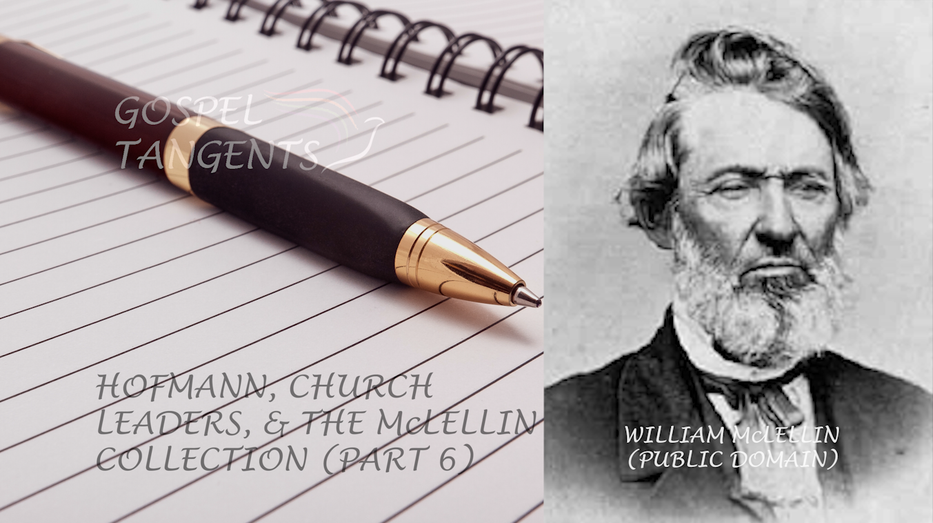Mark Hofmann hoped his forged McLellin Collection would give credence to the Spaulding Theory.