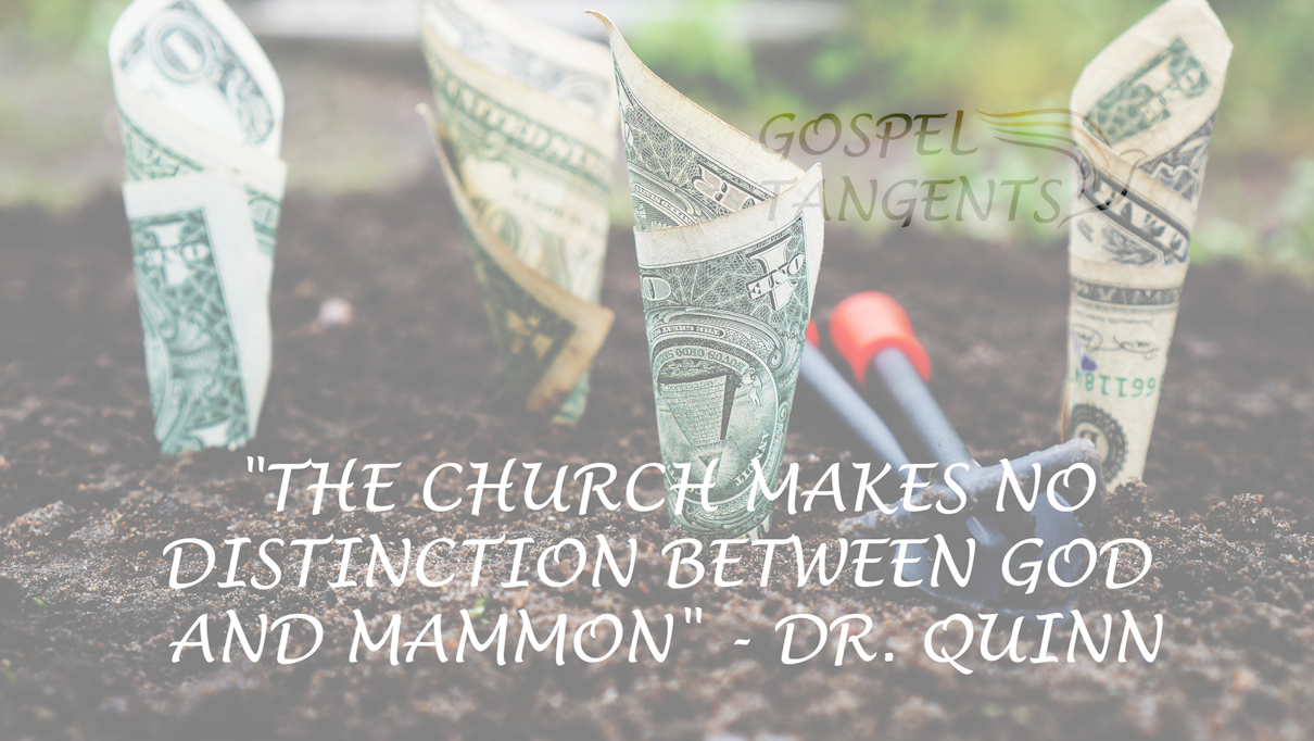 Does the LDS Church serve God and Mammon?
