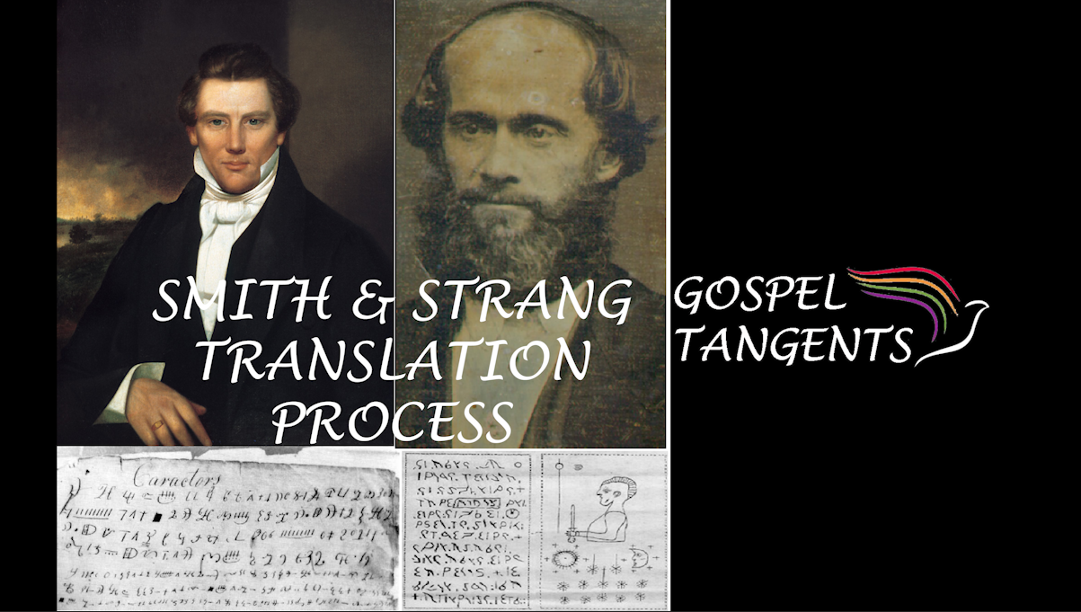 Both Joseph Smith & James Strang translated plates. How do they compare. What are Dr. Quinn's thoughts on Book of Mormon translation?