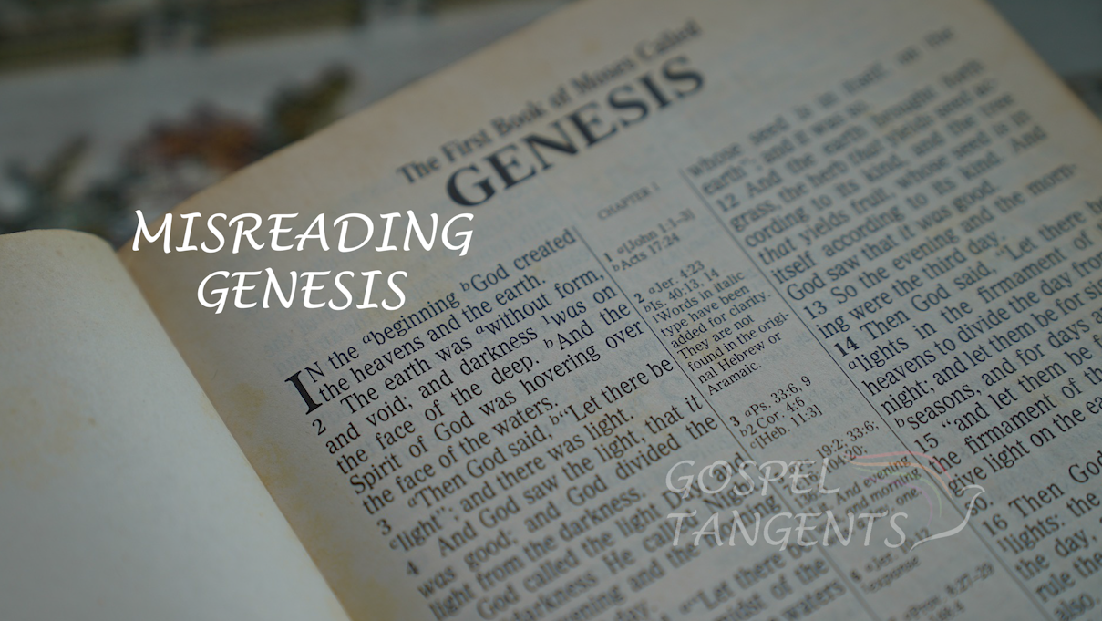 When we try to read science into Genesis, Ben Spackman says that is misreading Genesis.