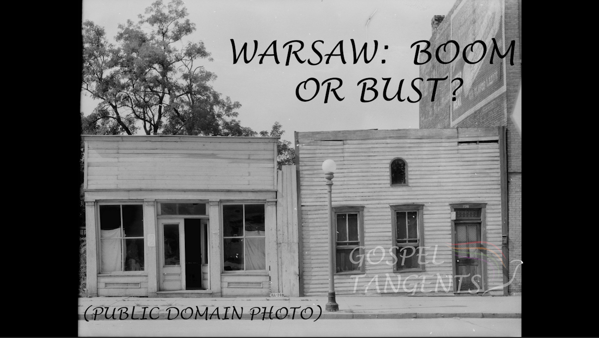 - Warsaw: Boom or Bust? - Mormon History Podcast