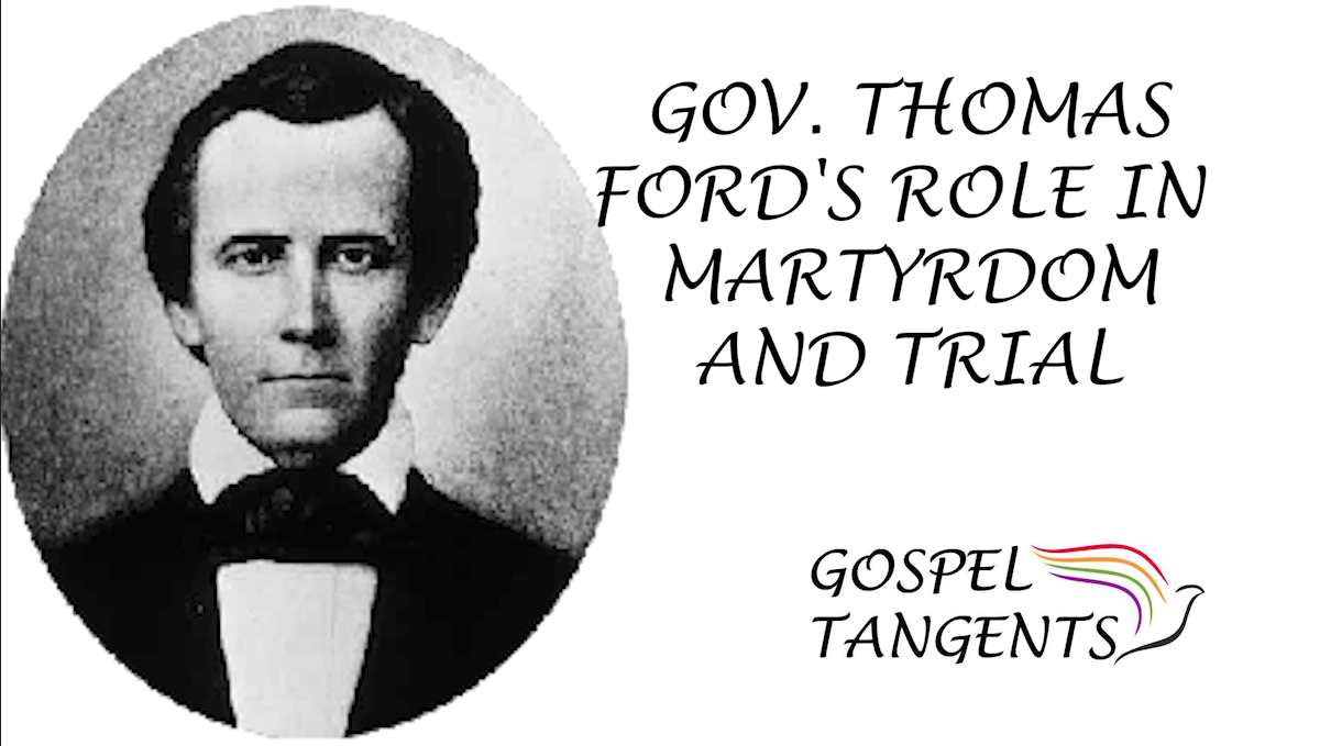 - Gov. Thomas Ford’s Role in Martyrdom & Trial (Part 4 of 7) - Mormon History Podcast