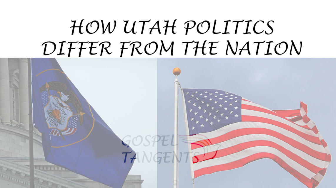- *How Utah Politics are Different than Nation (Part 4 of 4) - Mormon History Podcast