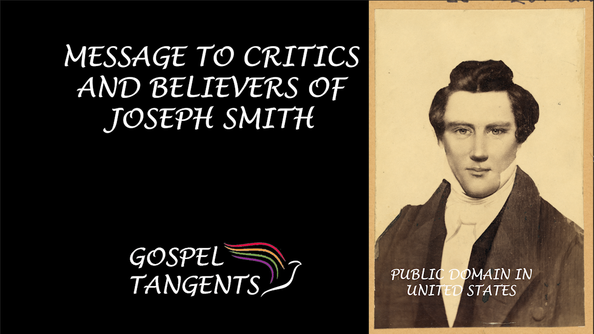 - Message to Critics & Believers of Joseph Smith (Part 6 of 6) - Mormon History Podcast