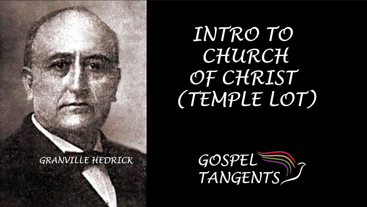 - Intro to Church of Christ (Temple Lot) Part 1 of 7 - Mormon History Podcast