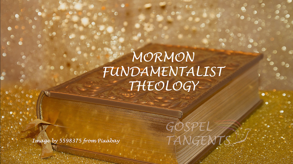 Mormon fundamentalist theology - Mormon Fundamentalist Theology (Part 3 of 8) - Mormon History Podcast