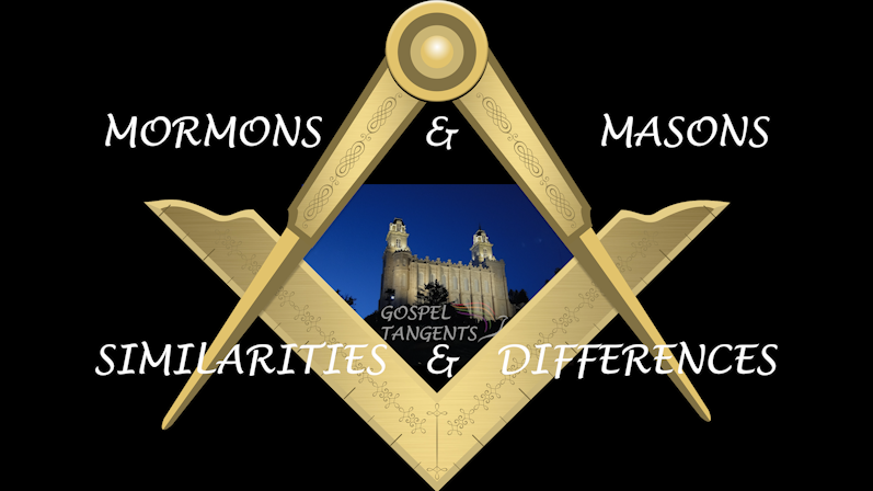 Mormon-Mason Similarities - Mormon-Mason Similarities/Differences (Part 3 of 3) - Mormon History Podcast
