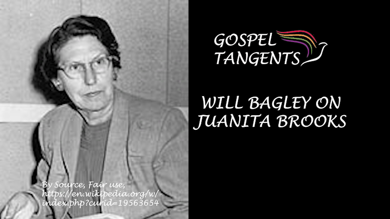 Juanita Brooks - Will Bagley on Juanita Brooks (Part 1 of 9) - Mormon History Podcast