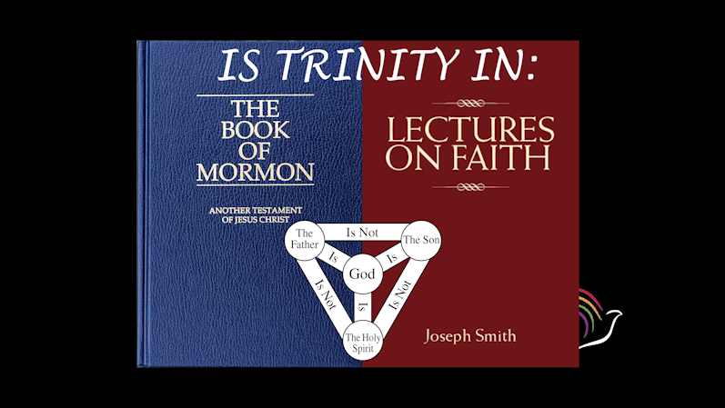 trinity - Is Trinity in Lectures on Faith/Book of Mormon? (Part 2 of 7) - Mormon History Podcast