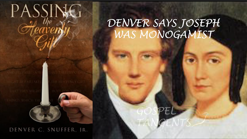 Denver changed on polygamy - Why Denver Changed on Joseph’s Polygamy (Part 4 of 7) - Mormon History Podcast