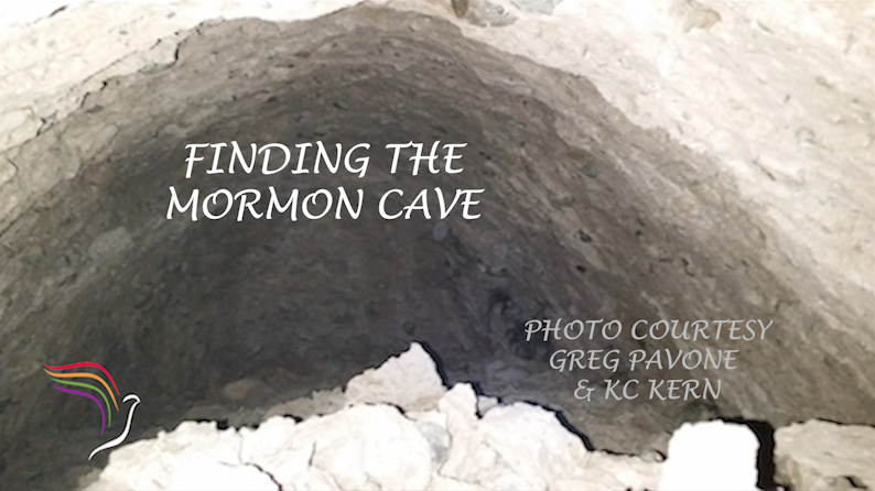 Finding Mormon Cave - Finding the Mormon Cave (Part 3 of 6) - Mormon History Podcast