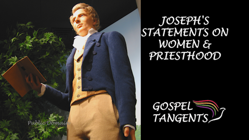 - Joseph's Statements on Women & Priesthood (Part 3 of 9) - Mormon History Podcast