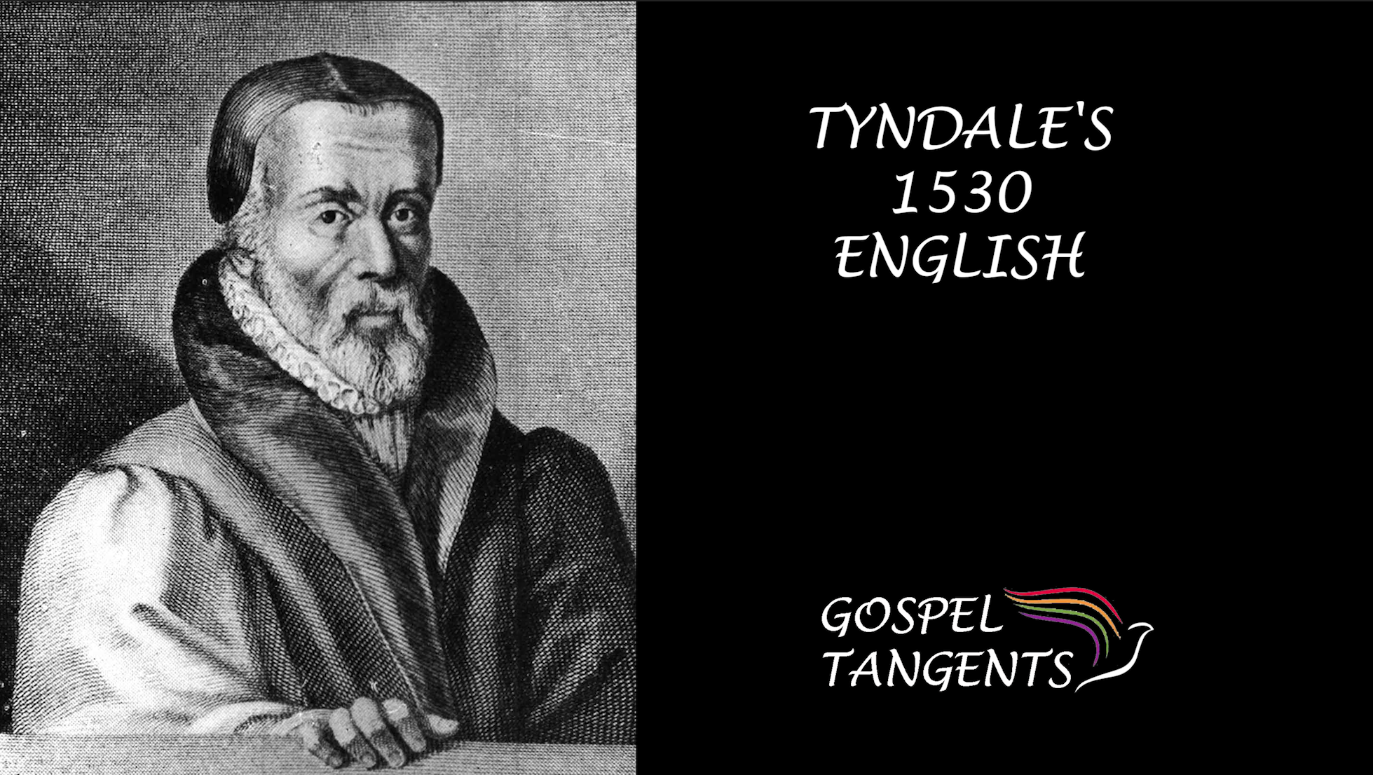 - Tyndale's 1530 English (Part 3 of 8) - Mormon History Podcast