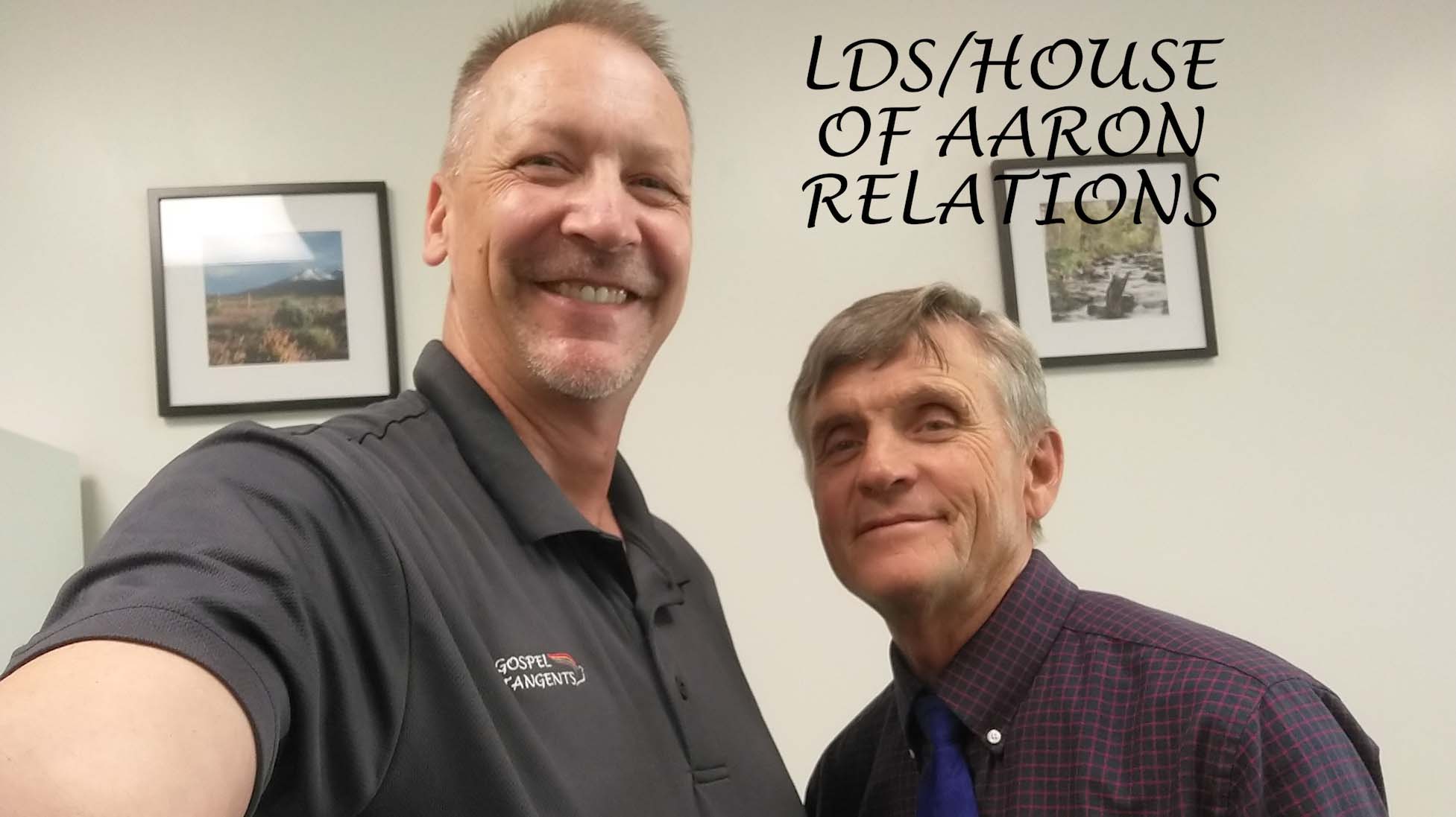 - LDS/House of Aaron Relations (Part 2 of 5) - Mormon History Podcast