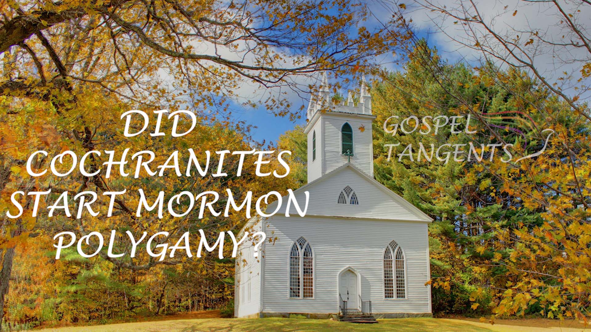 - Did Cochranites Start Mormon Polygamy? (Part 3 of 10) - Mormon History Podcast