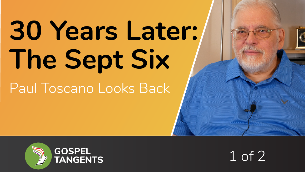 Paul Toscano looks back 30 years at being part of the Sept Six.