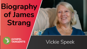 Vickie Speek gives detailed history of James Strang.
