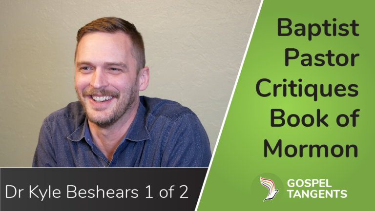 Kyle Beshears is a Baptist Pastor who wrote his masters thesis on the Book of Mormon.
