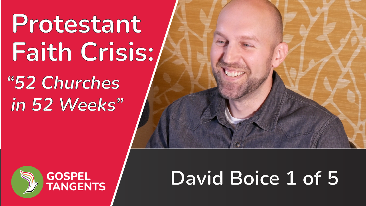 David Boice, host of 52 Churches in 52 Weeks, tells how faith crisis led him to explore other churches.