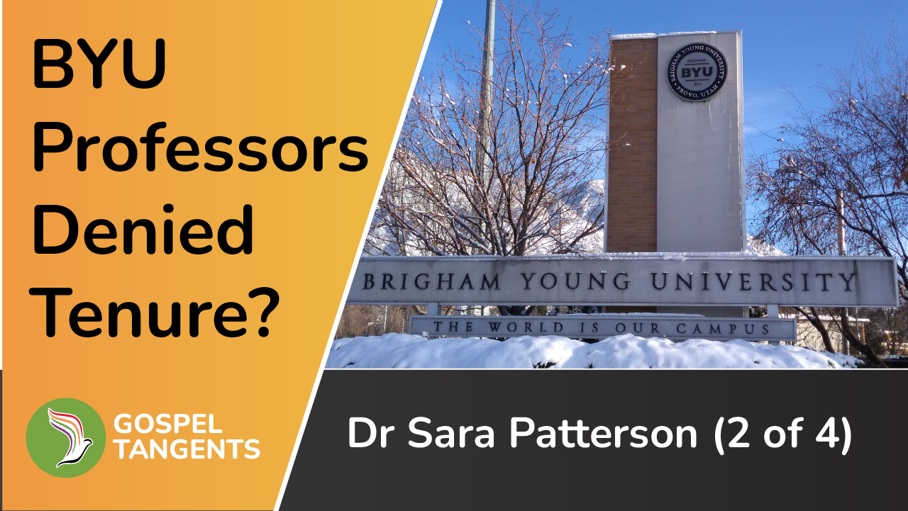 Dr Sara Patterson discusses the tension between academic freedom and professors denied BYU tenure.