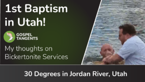 I was excited to attend the 1st Bickertonite Baptism in Utah on a frigid 30 degree day in December!