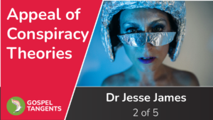 What is the appeal of conspiracy theories? Dr Jesse James answers.