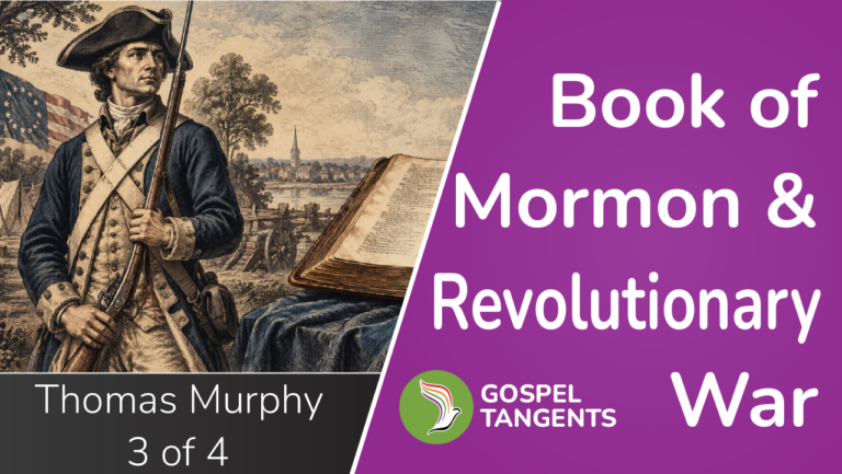 Dr Thomas Murphy says there are ties between Book of Mormon & Revolutionary War narratives.